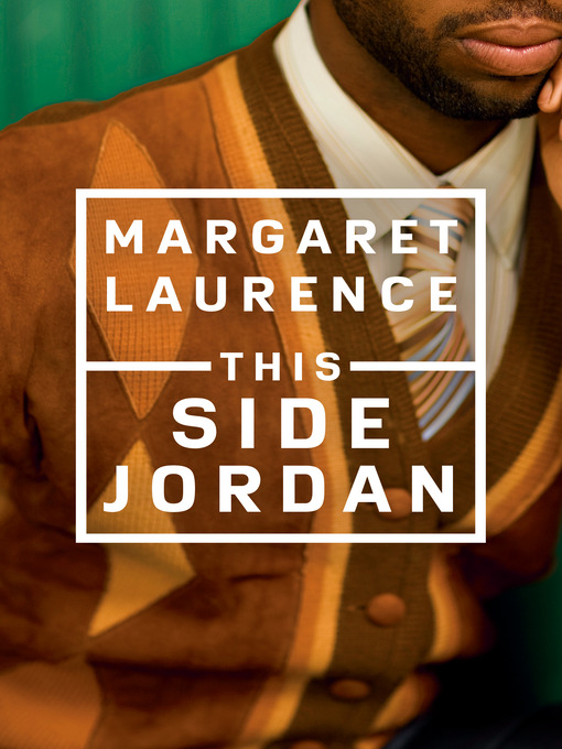 Title details for This Side Jordan by Margaret Laurence - Available